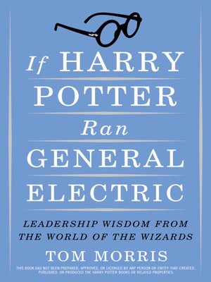 cover image of If Harry Potter Ran General Electric
